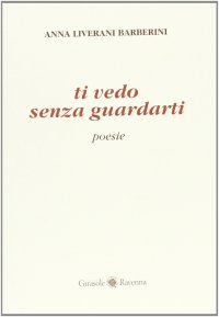 Ti vedo senza guardarti