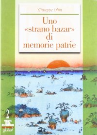 Uno strano bazar di memorie patrie: il Museo Civico di Trento dalla fondazione alla prima guerra mondiale