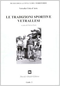 Le tradizioni sportive vetrallesi