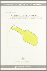 Vetralla nella poesia. Un patrimonio di armonie e di contrasti
