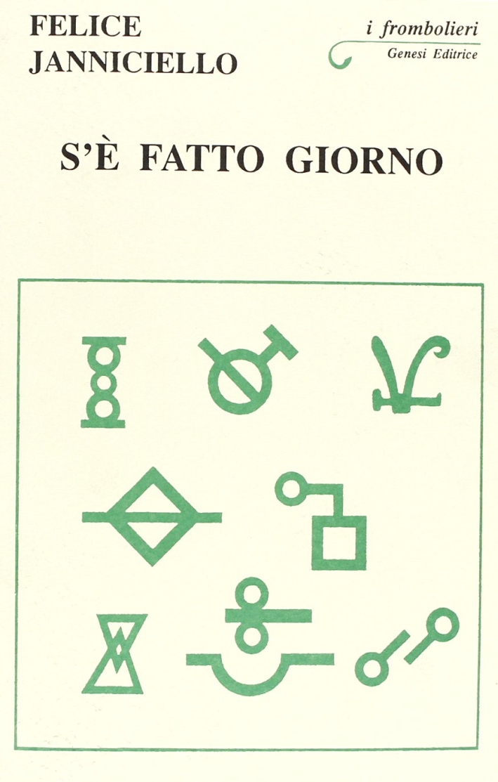 S'è fatto giorno S'è fatto giorno