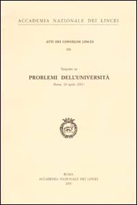Problemi dell'università. Seminario (Roma, 18 aprile 2001) Problemi dell'università. Seminario (Roma, 18 aprile 2001)