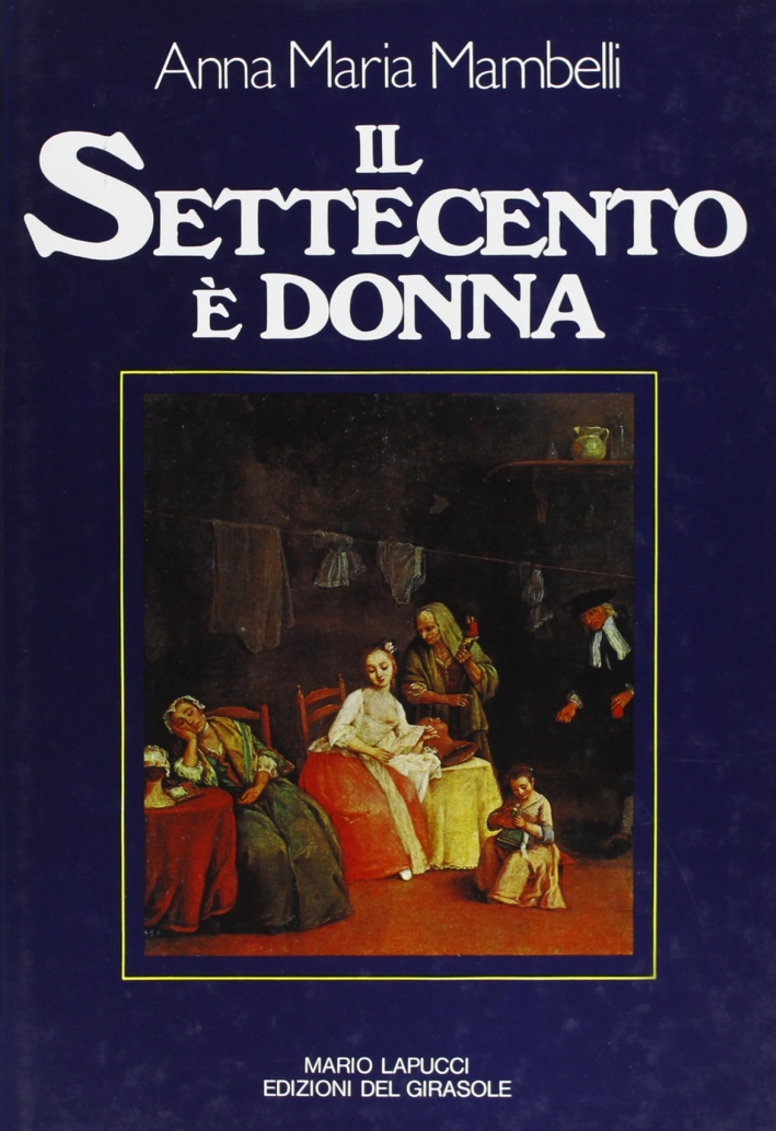 Il settecento è donna Il settecento è donna