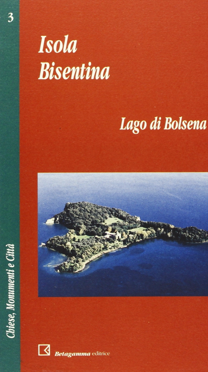 Isola Bisentina, lago di Bolsena Isola Bisentina, lago di Bolsena