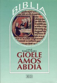 Gioele, Amos, Abdia. Biblia AT 32-34