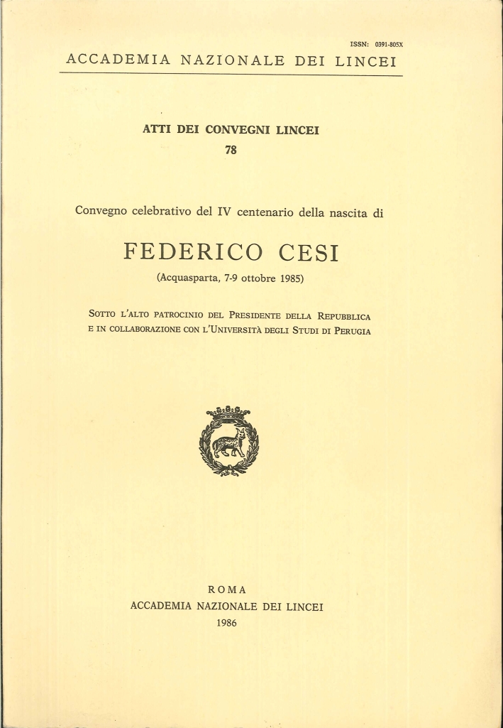 Convegno Celebrativo del 4° Centenario della Nascita di Federico Cesi Convegno Celebrativo del 4° Centenario della Nascita di Federico Cesi