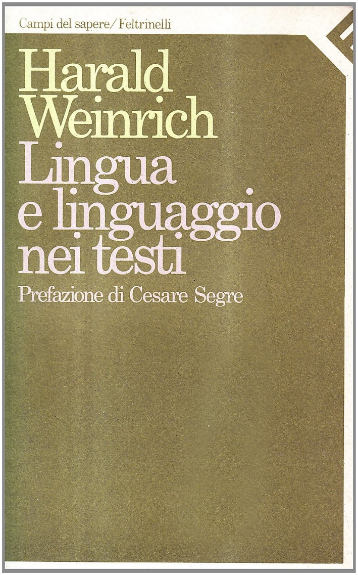 Lingua e linguaggio nei testi Lingua e linguaggio nei testi