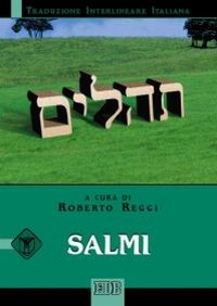 Salmi. Versione interlineare in italiano Salmi. Versione interlineare in italiano
