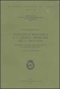 29° Seminario sull'Evoluzione Biologica e i Grandi Problemi della Biologia (Roma, 20-22 febbraio 2002) 29° Seminario sull'Evoluzione Biologica e i Grandi Problemi della Biologia (Roma, 20-22 febbraio 2002)