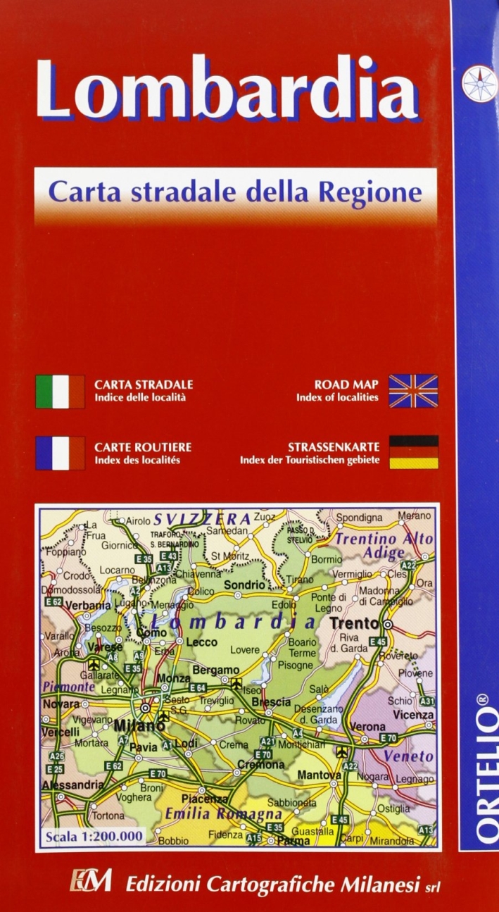 Lombardia. Carta stradale della regione 1:200.000 Lombardia. Carta stradale della regione 1:200.000
