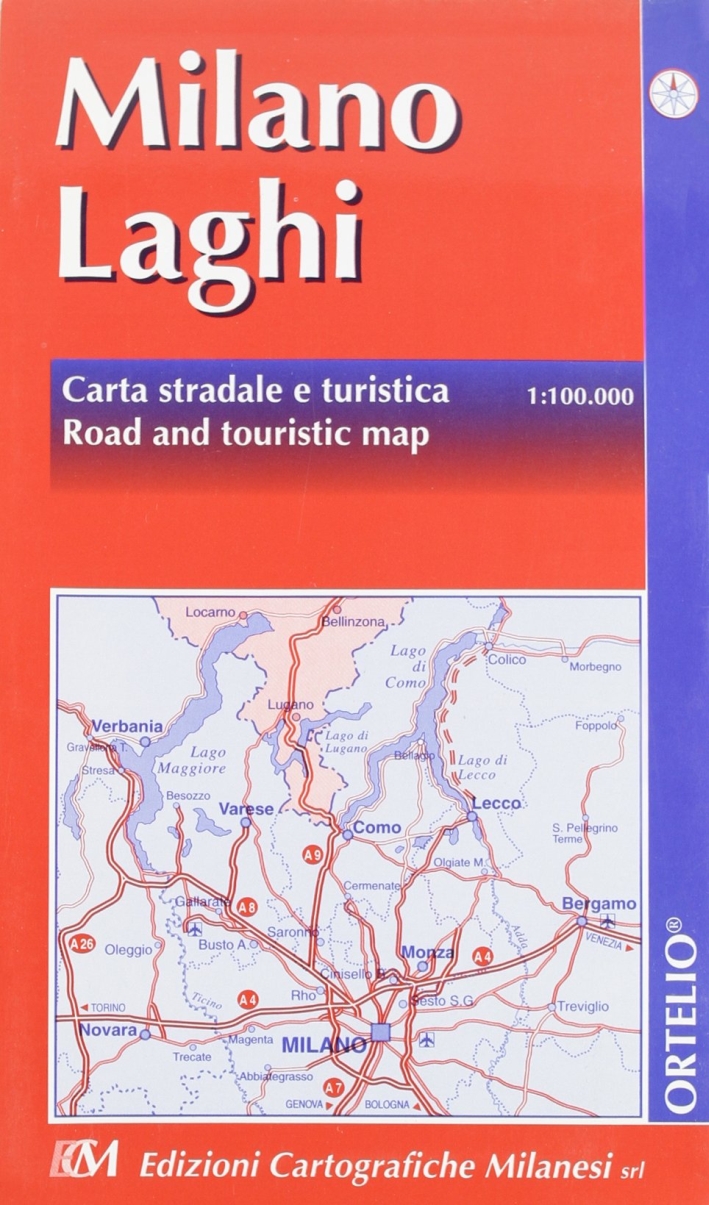 Milano. Laghi. Carta stradale 1:100.000 Milano. Laghi. Carta stradale 1:100.000