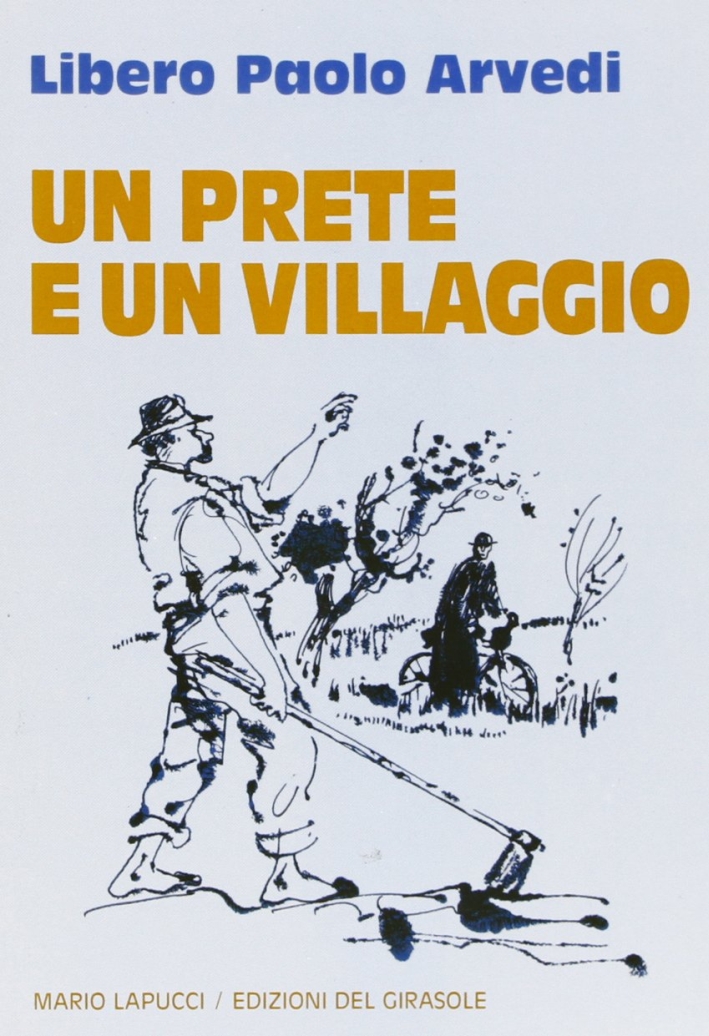 Un prete e un villaggio Un prete e un villaggio