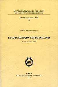 L'uso dell'acqua per lo sviluppo. Giornata mondiale dell'acqua (Roma, 22 marzo 2002) L'uso dell'acqua per lo sviluppo. Giornata mondiale dell'acqua (Roma, 22 marzo 2002)