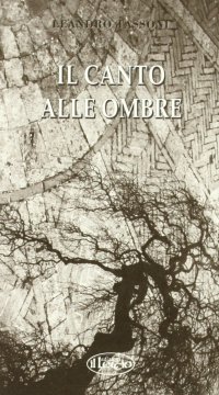 Il canto alle ombre
