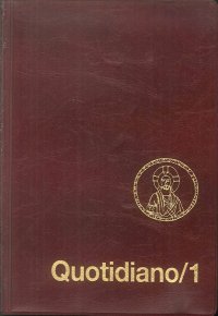Messalino quotidiano dell'assemblea. Testi ufficiali completi con breve commento alle letture e orientamenti per la preghiera e la vita. Vol. 1: Dall'avvento alla Pentecoste