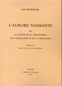 L'Aurore Naissante Ou la Racine De la Philosophie, De l'Astrologie Et De la Théologie