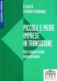 Piccole e medie imprese in transizione. Una comparazione internazionale