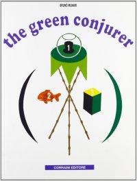 The green conjurer