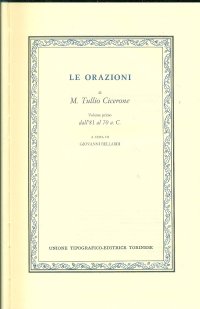 Cicerone. Le orazioni. Vol. 1