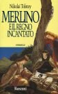 Merlino e il regno incantato