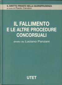 Il Fallimento. Vol. 5: il Fallimento e le Altre Procedure Concorsuali