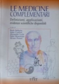 Le medicine complementari. Definizioni, applicazioni, evidenze scientifiche disponibili