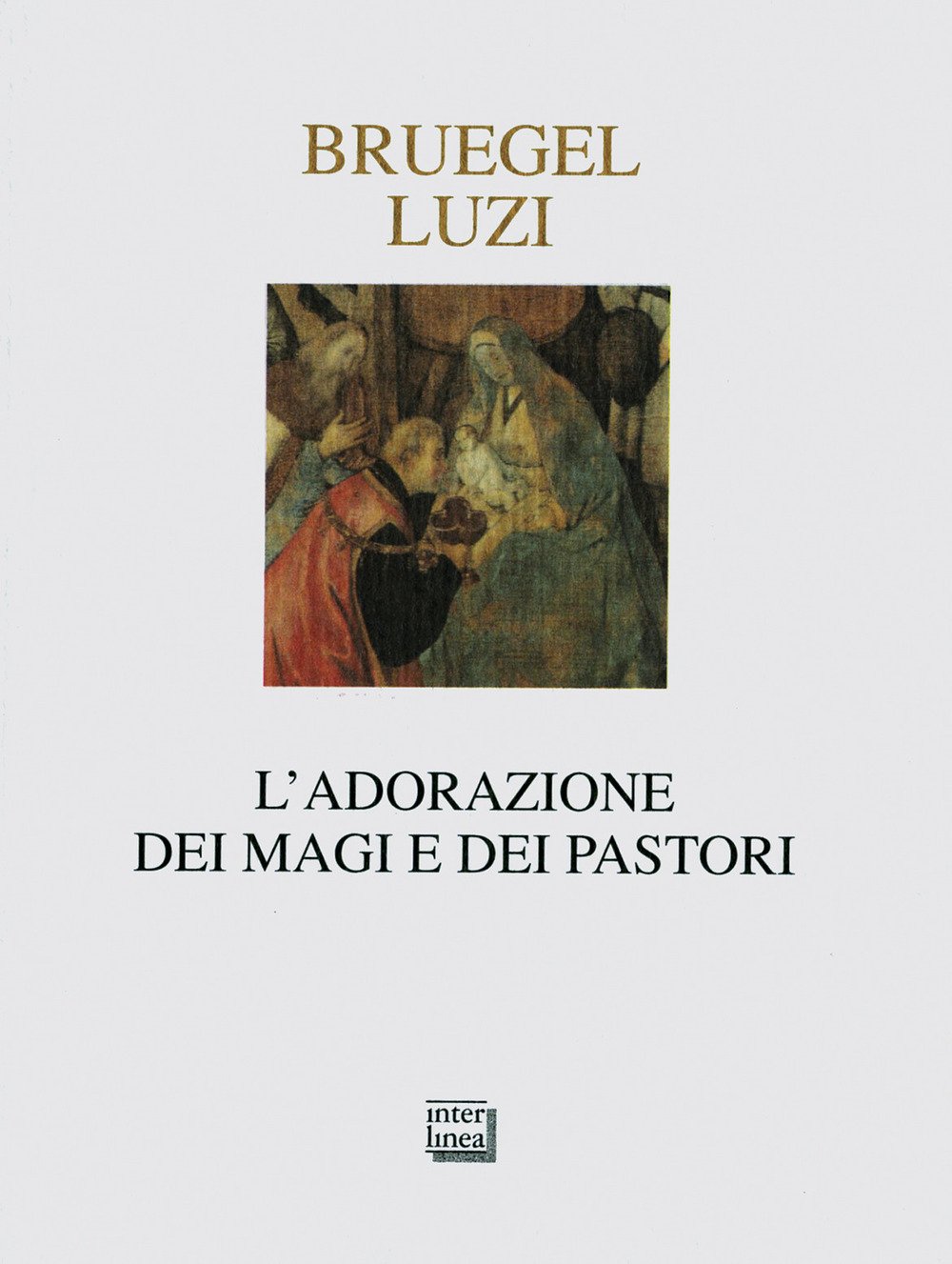 L'adorazione dei Magi e dei pastori L'adorazione dei Magi e dei pastori