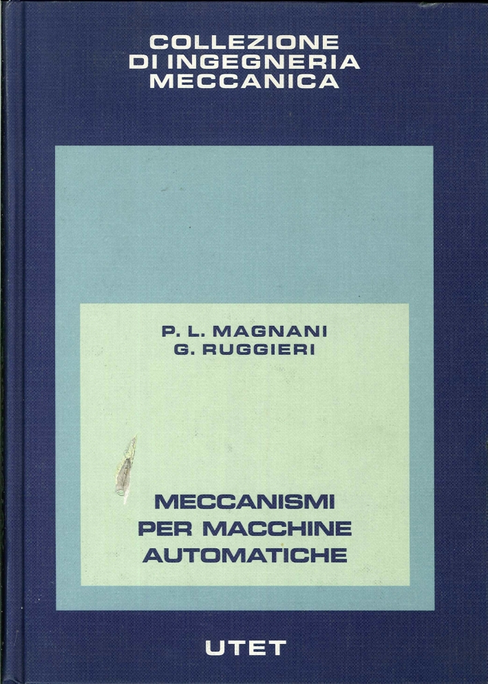 Meccanismi per Macchine Automatiche Meccanismi per Macchine Automatiche
