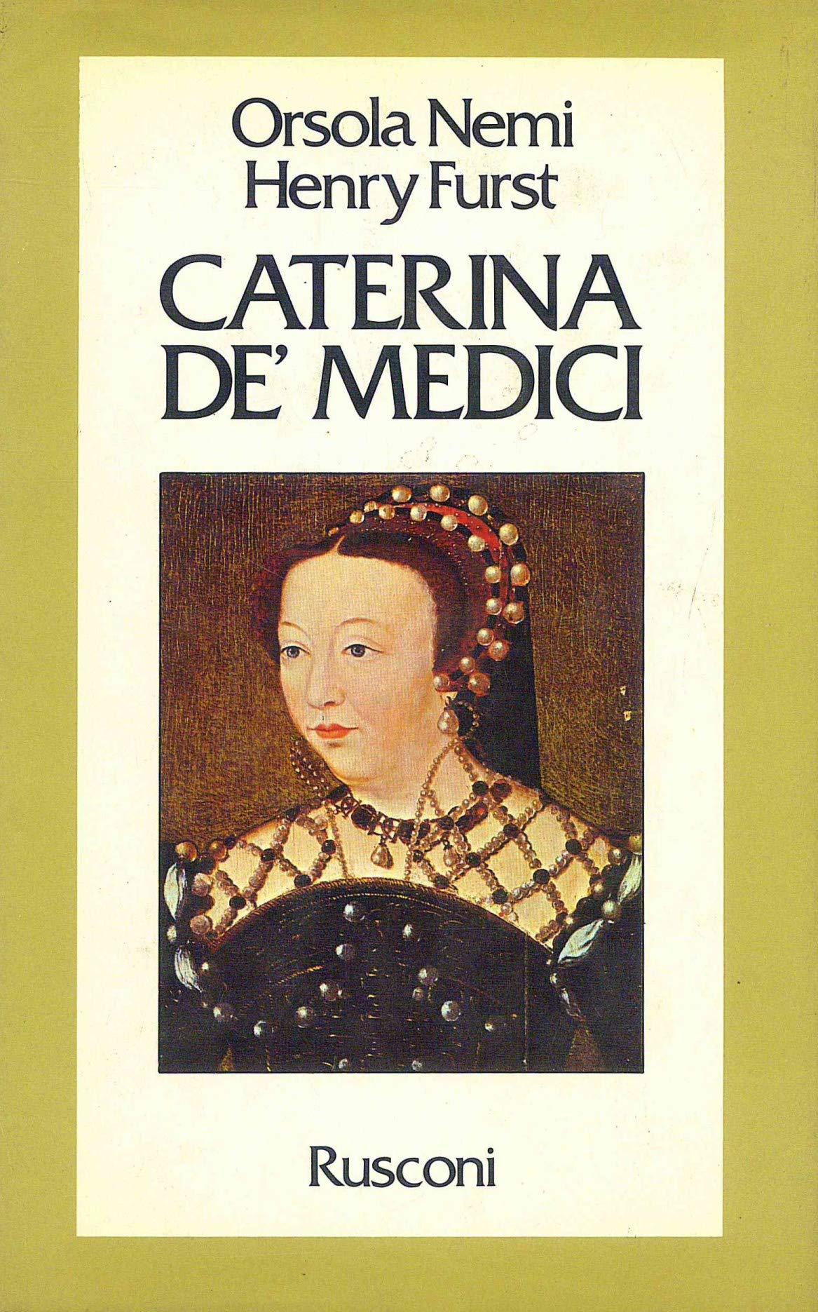 Caterina de' Medici Caterina de' Medici