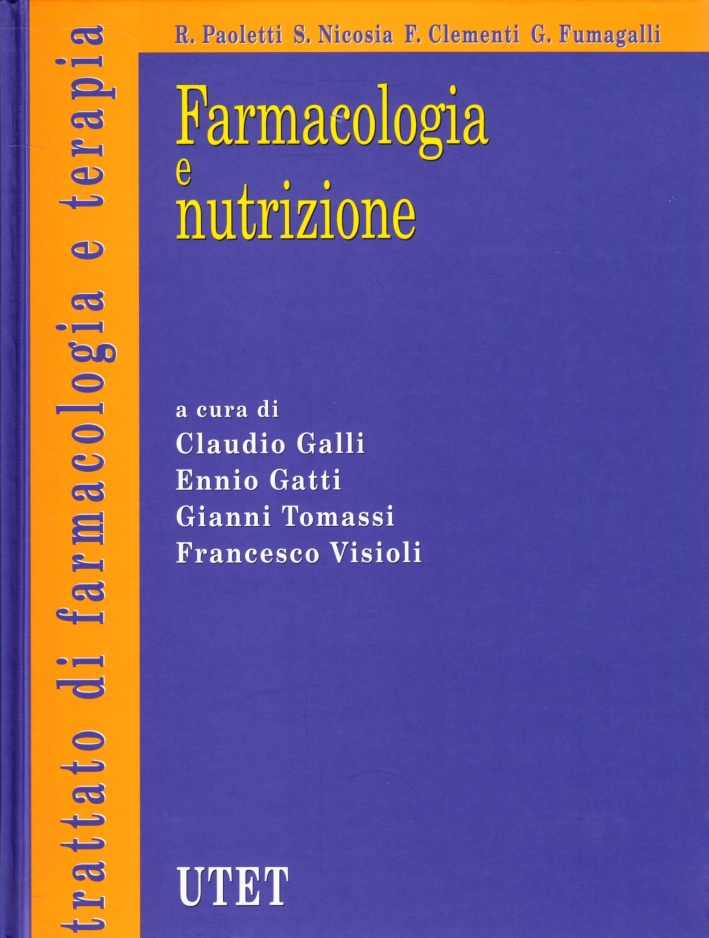 Farmacologia e nutrizione Farmacologia e nutrizione