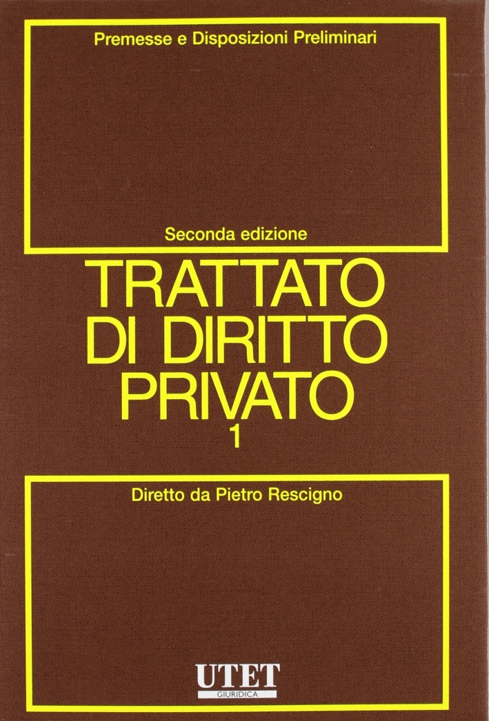 Trattato di diritto privato. Vol. 1/1 Trattato di diritto privato. Vol. 1/1