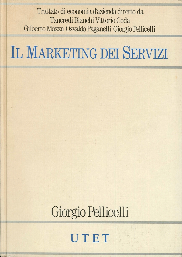 Il Marketing dei Servizi. IV/3 Il Marketing dei Servizi. IV/3