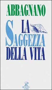La saggezza della vita La saggezza della vita