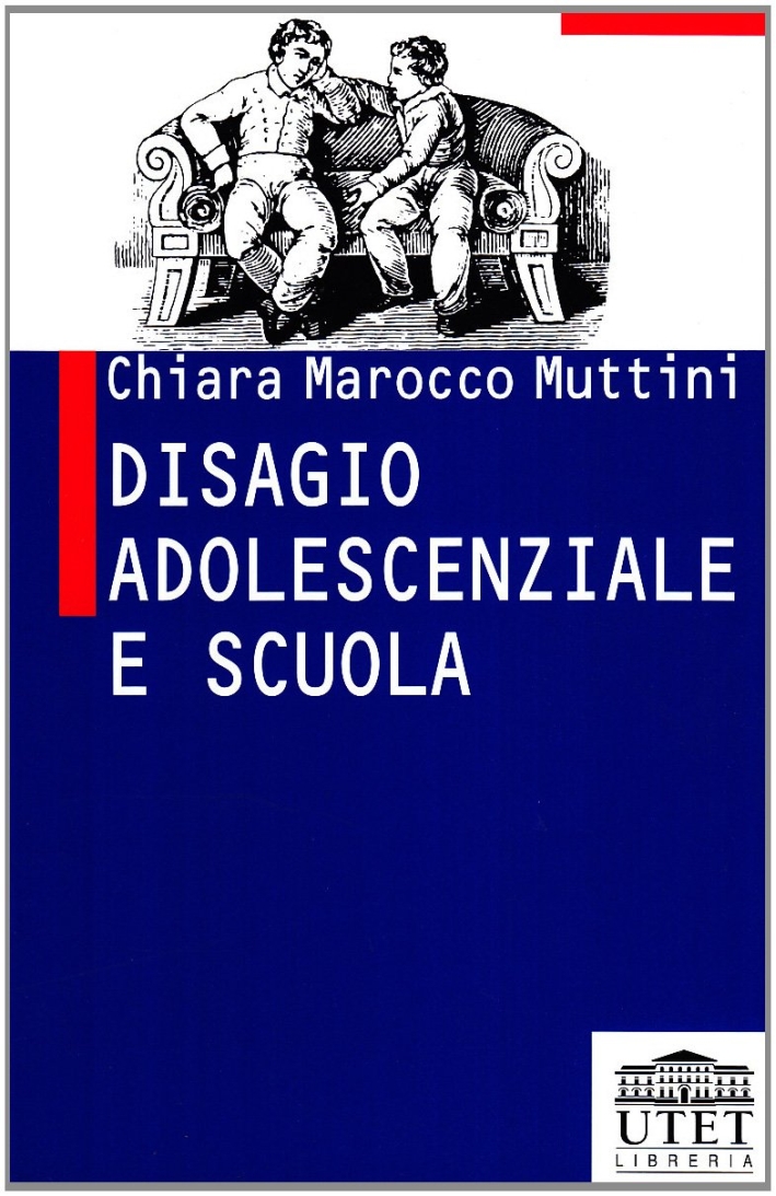Disagio adolescenziale e scuola Disagio adolescenziale e scuola