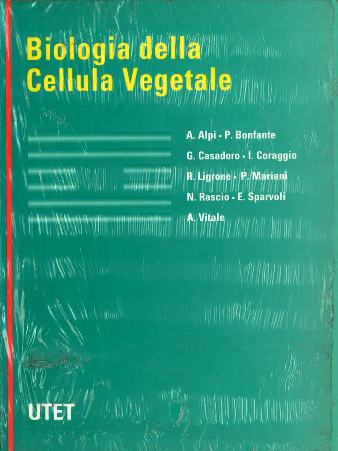 Biologia della cellula vegetale Biologia della cellula vegetale