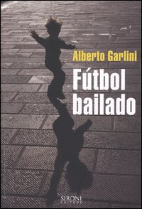 Fútbol bailado Fútbol bailado