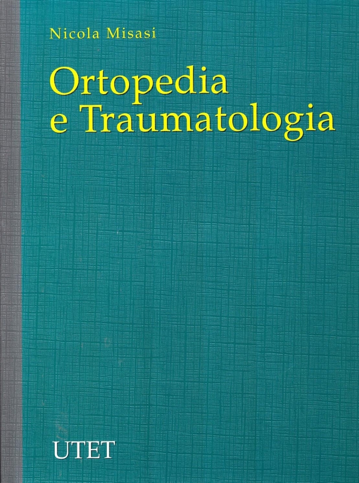 Ortopedia e traumatologia Ortopedia e traumatologia