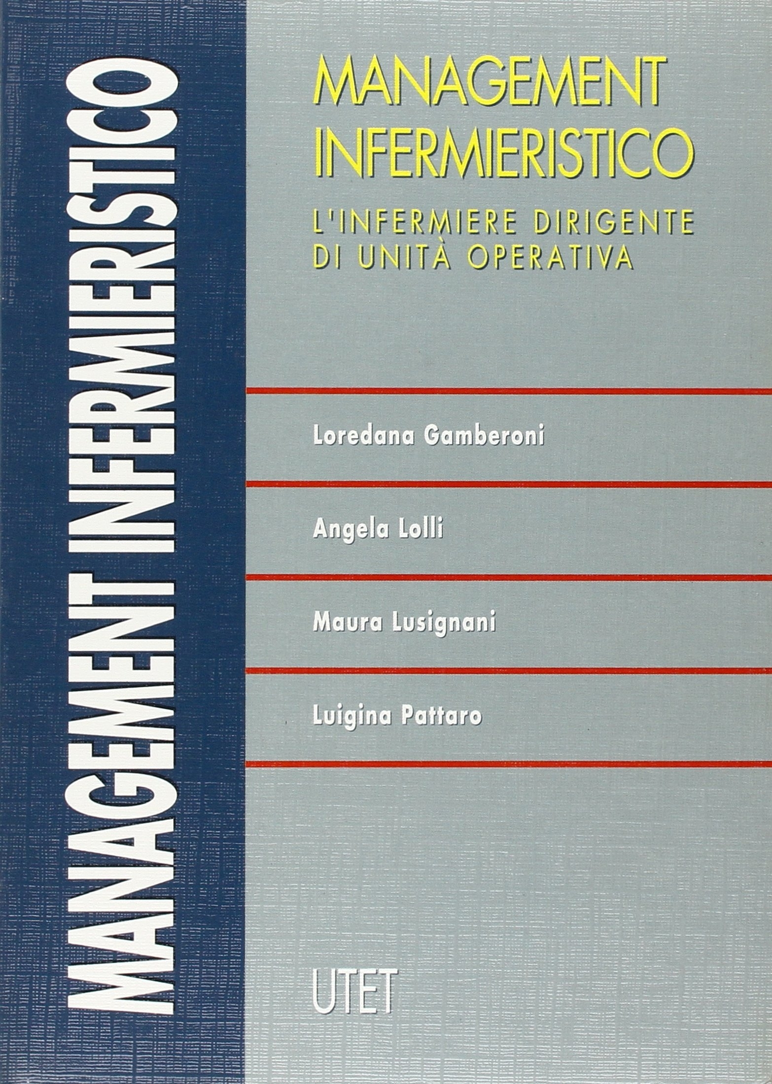 L'infermiere dirigente di unità operativa