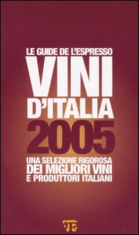 9788883711497 2004 - Vini d'Italia 2005 - LibroCo.it