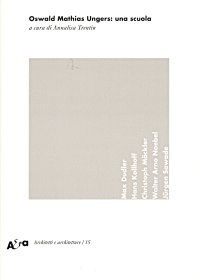 Oswald Mathias Ungers: una scuola