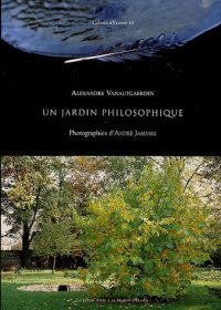 Un jardin philosophique