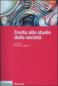 Invito allo studio della società Invito allo studio della società