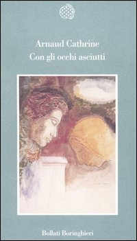 Con gli occhi asciutti Con gli occhi asciutti