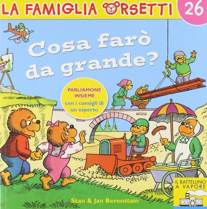 Cosa farò da grande? Ediz. illustrata Cosa farò da grande? Ediz. illustrata