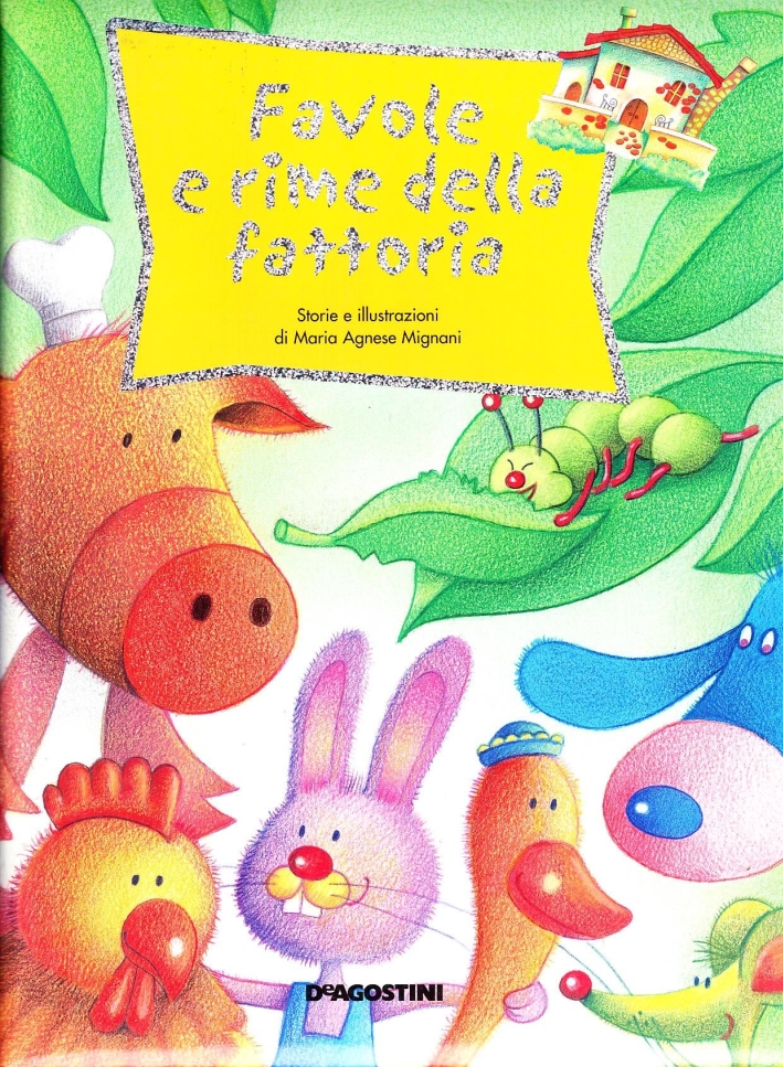 Favole e rime della fattoria Favole e rime della fattoria