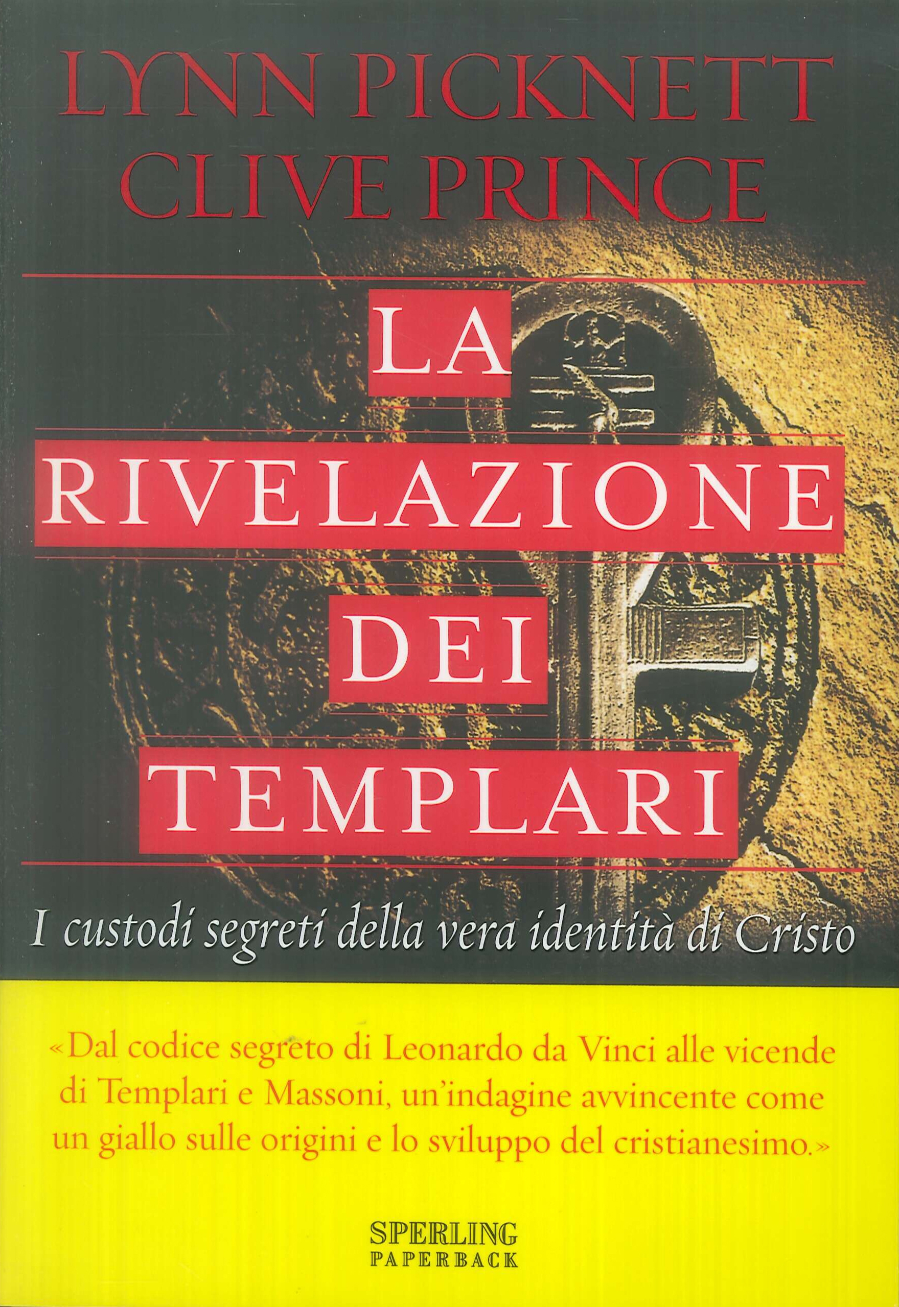 La rivelazione dei templari La rivelazione dei templari