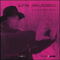 Juraj Jakubisko Juraj Jakubisko