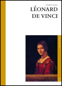 Léonard da Vinci Léonard da Vinci