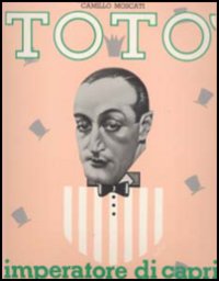Totò. Imperatore di Capri Totò. Imperatore di Capri