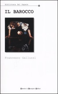 Il barocco Il barocco